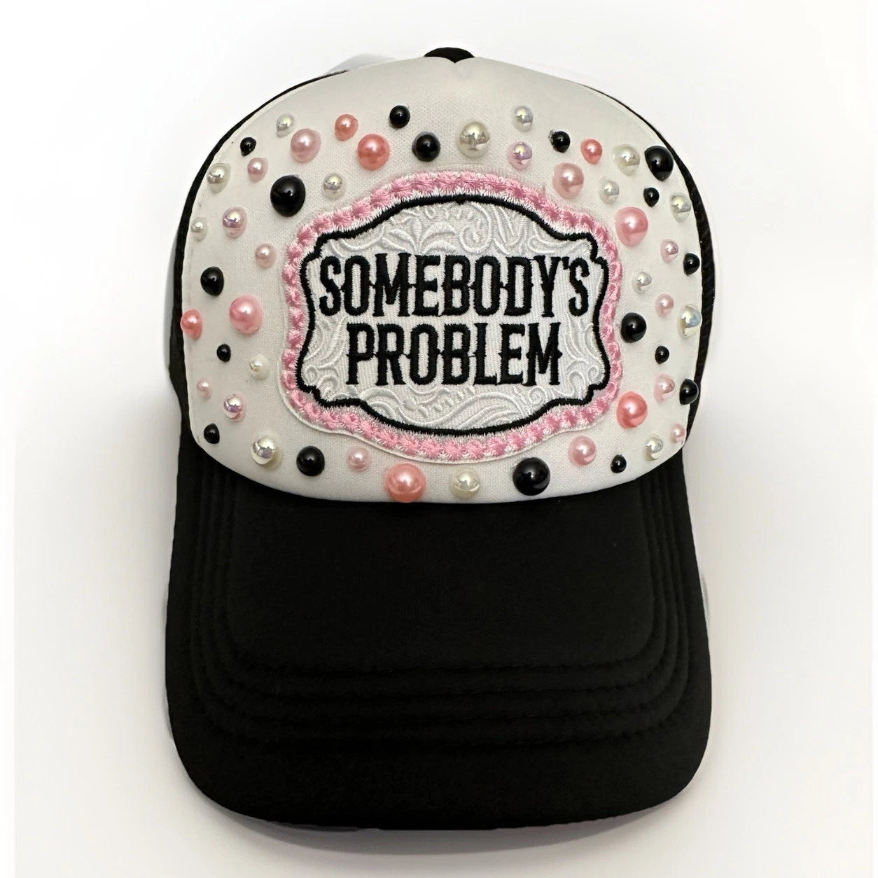 Custom Black & White PEARL Embellished "Somebody's Problem" Trucker Hat