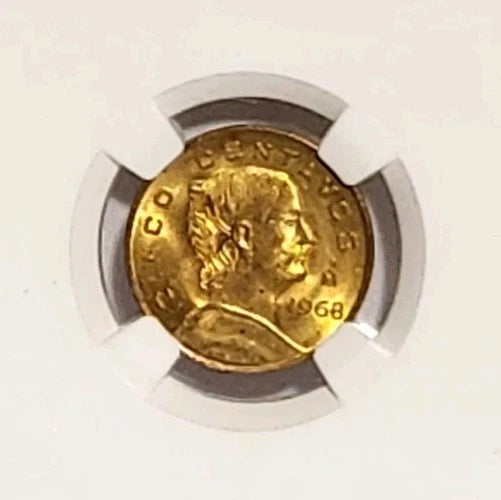 1968 Mexico 5 Centavos coin encapsulated and certified NGC