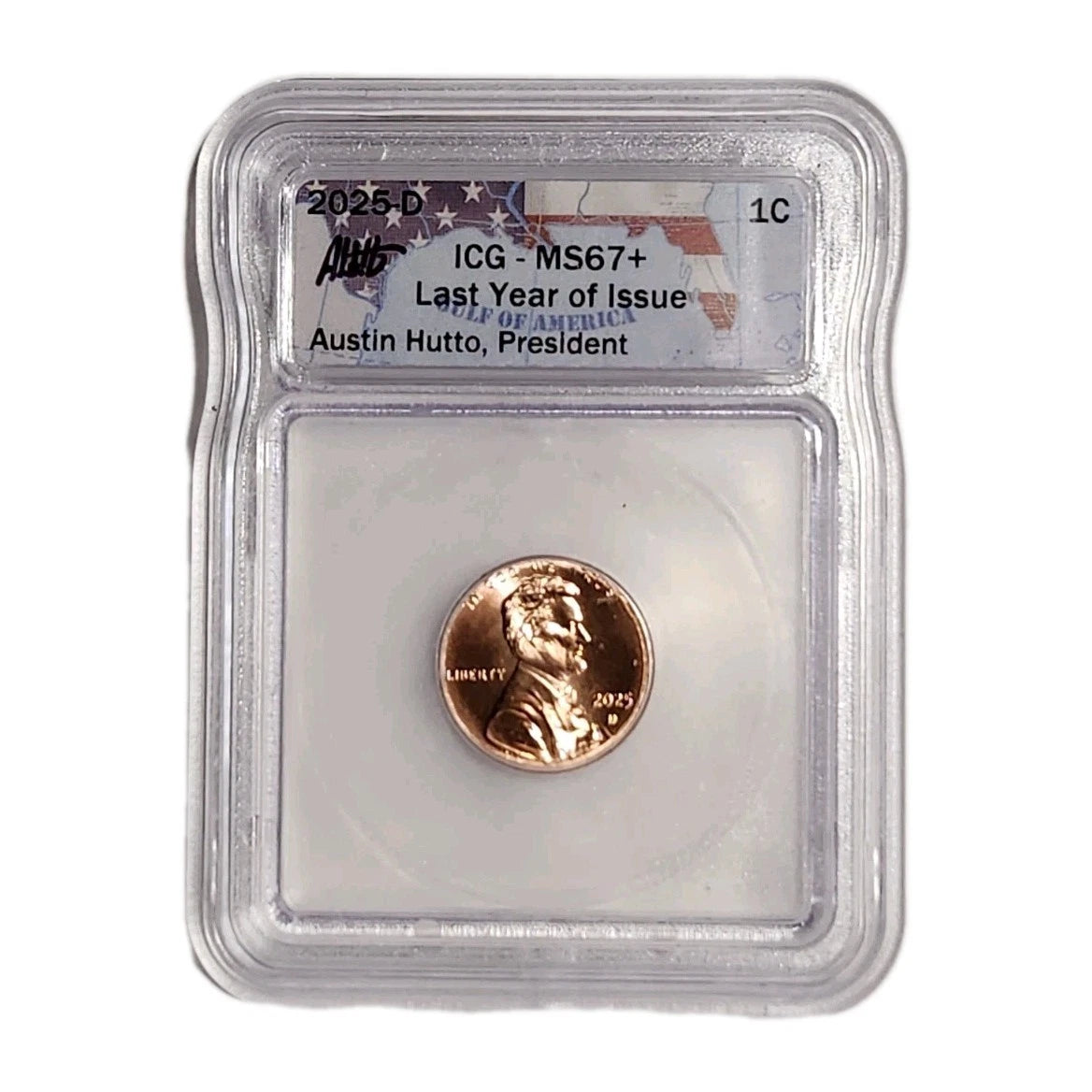 2025-D Lincoln Shield Cent, graded MS67+ by ICG autographed